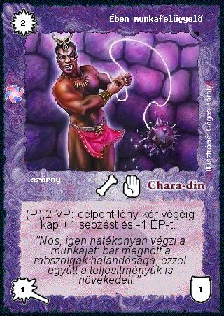 Kiadás: Létsíkok, Túlélők Földje
Gyakoriság: gyakori