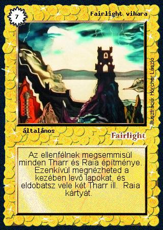 Kiadás: Alappakli, 1. kiadás, Alappakli, 2. kiadás, Alappakli, 3. kiadás, Alappakli, 4. kiadás
Gyakoriság: nem gyakori