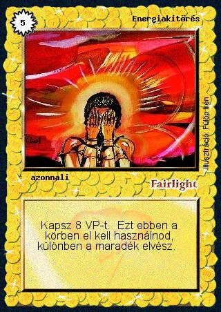 Kiadás: Alappakli, 1. kiadás, Alappakli, 2. kiadás, Alappakli, 3. kiadás, Alappakli, 4. kiadás
Gyakoriság: gyakori