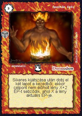 Kiadás: Isteni szövetség, Túlélők Földje
Gyakoriság: nem gyakori