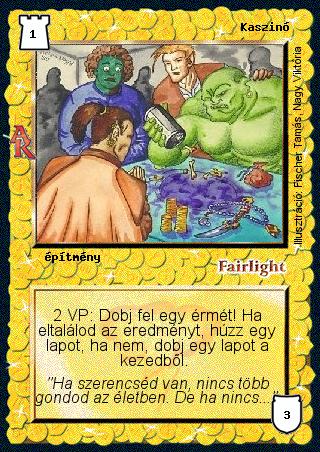 Kiadás: Alanori Krónika
Gyakoriság: ritka