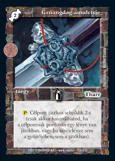 Kiadás: Isteni szövetség, Túlélők Földje
Gyakoriság: nem gyakori