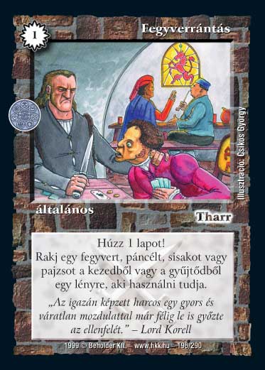 Kiadás: Aranyforrás, Túlélők Földje
Gyakoriság: nem gyakori