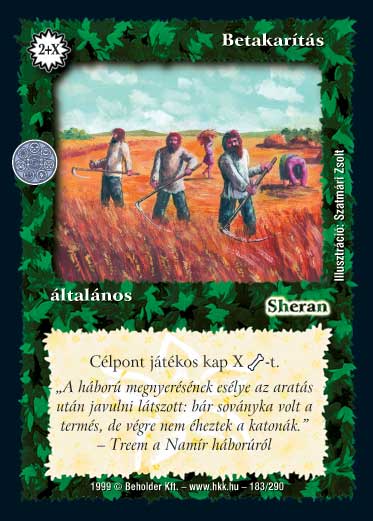 Kiadás: Aranyforrás, Túlélők Földje
Gyakoriság: nem gyakori