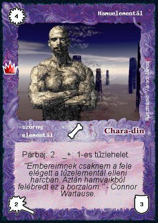 Kiadás: Ősi legendák
Gyakoriság: gyakori