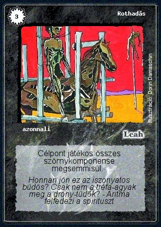 Kiadás: Alappakli, 1. kiadás, Alappakli, 3. kiadás, Alappakli, 4. kiadás
Gyakoriság: nem gyakori