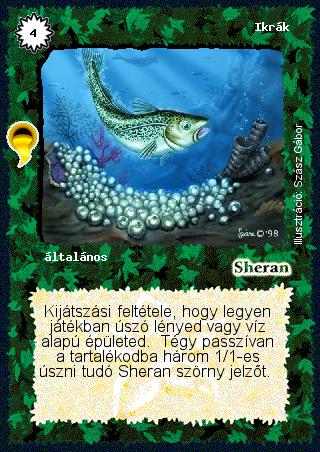 Kiadás: Aranyforrás
Gyakoriság: nem gyakori