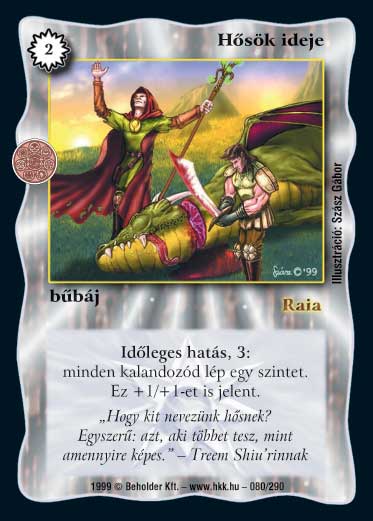 Kiadás: Aranyforrás, Túlélők Földje
Gyakoriság: gyakori