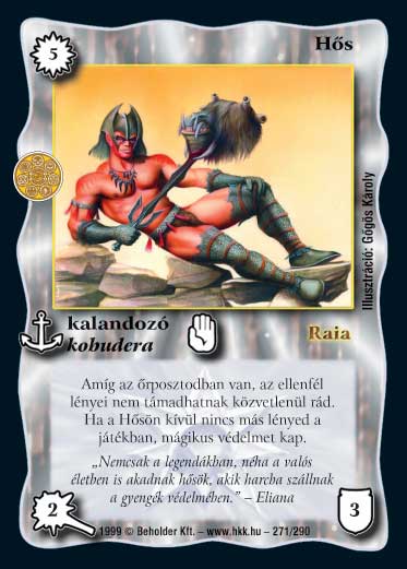 Kiadás: Aranyforrás, Túlélők Földje
Gyakoriság: ritka