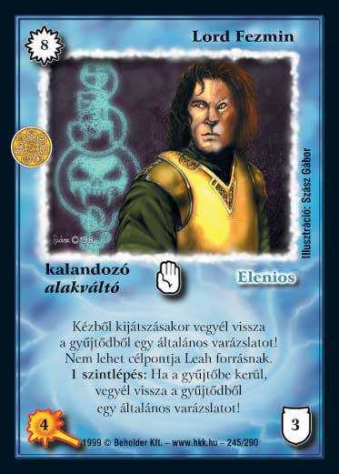 Kiadás: Aranyforrás, Túlélők Földje
Gyakoriság: ritka