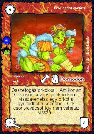 Kiadás: Khór földje (Invázió)
Gyakoriság: ritka