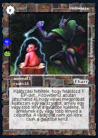 Kiadás: Khór földje (Invázió)
Gyakoriság: ritka