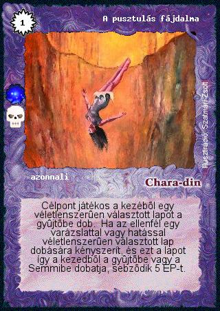 Kiadás: Negatív létsík (Invázió)
Gyakoriság: ritka