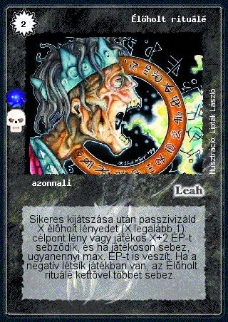 Kiadás: Negatív létsík (Invázió)
Gyakoriság: ritka