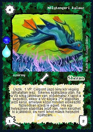 Kiadás: Víz síkja (Invázió)
Gyakoriság: ritka