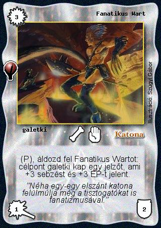 Kiadás: Alappakli, 5. kiadás (Ősök városa), Alappakli, 6. kiadás (Ősök Városa), Alappakli, 7. kiadás (Ősök Városa)
Gyakoriság: gyakori