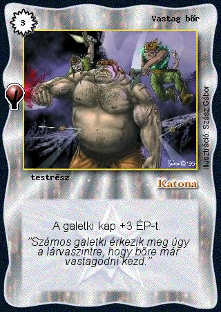 Kiadás: Alappakli, 5. kiadás (Ősök városa), Alappakli, 6. kiadás (Ősök Városa)
Gyakoriság: gyakori