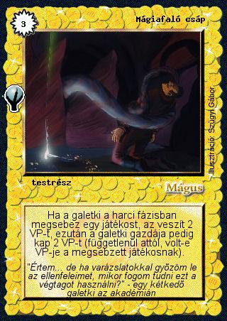 Kiadás: Alappakli, 5. kiadás (Ősök városa), Alappakli, 6. kiadás (Ősök Városa), Alappakli, 7. kiadás (Ősök Városa)
Gyakoriság: nem gyakori