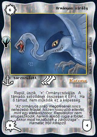 Kiadás: Alappakli, 5. kiadás (Ősök városa), Alappakli, 6. kiadás (Ősök Városa)
Gyakoriság: nem gyakori