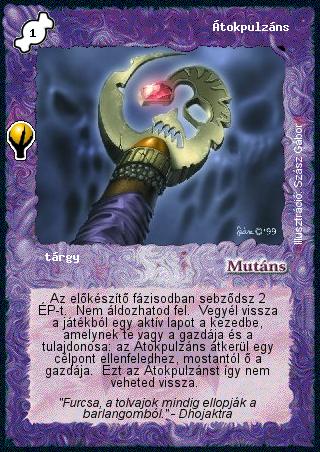 Kiadás: Alappakli, 5. kiadás (Ősök városa)
Gyakoriság: ritka