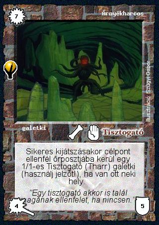 Kiadás: Alappakli, 5. kiadás (Ősök városa)
Gyakoriság: ritka