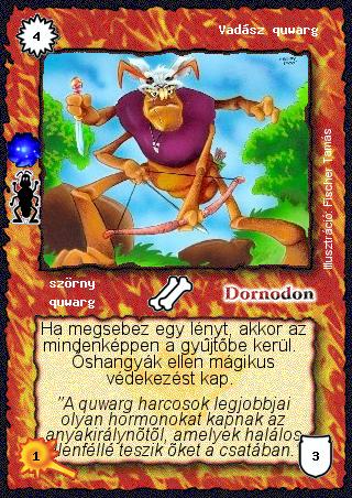 Kiadás: Quwargok földje (Invázió)
Gyakoriság: ritka