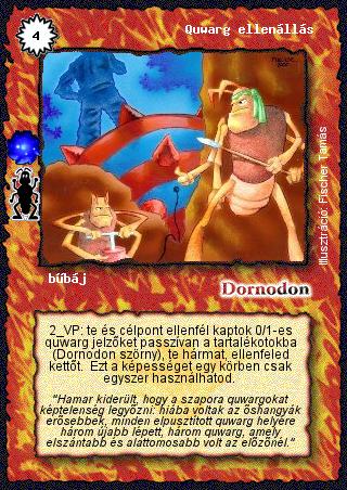 Kiadás: Quwargok földje (Invázió)
Gyakoriság: ritka