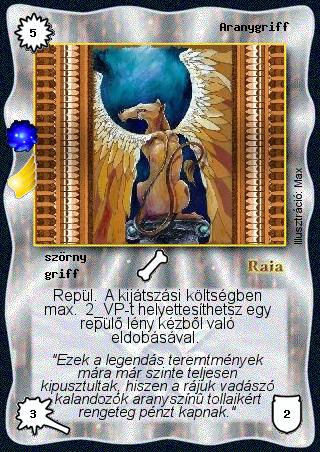 Kiadás: A levegő síkja (Invázió)
Gyakoriság: ritka