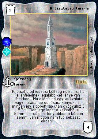 Kiadás: Pozitív létsík (Invázió)
Gyakoriság: ritka