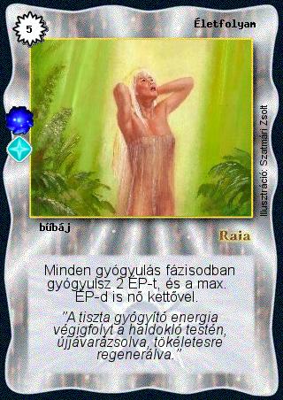 Kiadás: Pozitív létsík (Invázió)
Gyakoriság: ritka