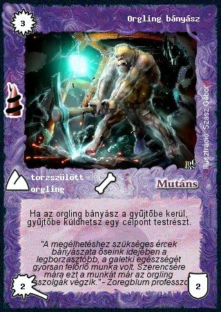 Kiadás: Rúvel hegy, Alappakli, 6. kiadás (Ősök Városa), Alappakli, 7. kiadás (Ősök Városa)
Gyakoriság: gyakori