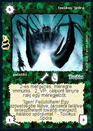 Kiadás: Rúvel hegy, Alappakli, 6. kiadás (Ősök Városa)
Gyakoriság: ritka