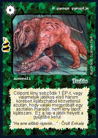 Kiadás: Rúvel hegy
Gyakoriság: ritka