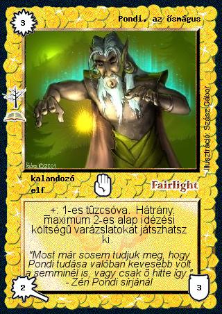 Kiadás: Árnyékvölgy (Zén)
Gyakoriság: ritka