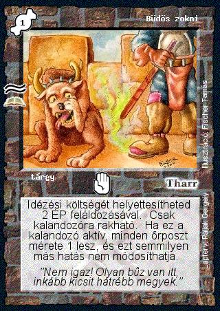 Kiadás: A romlás mocsara (Zén)
Gyakoriság: ritka