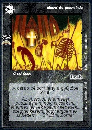 Kiadás: A romlás mocsara (Zén)
Gyakoriság: ritka