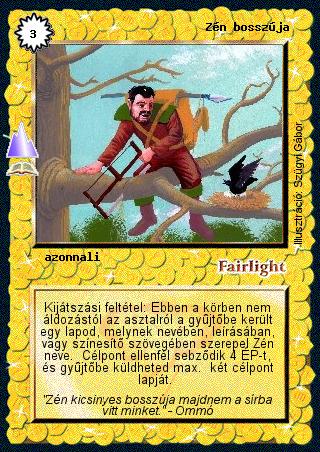 Kiadás: Kristályhegy (Zén)
Gyakoriság: ritka