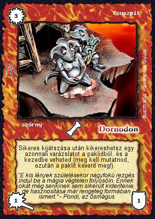 Kiadás: Alanori Krónika
Gyakoriság: ritka