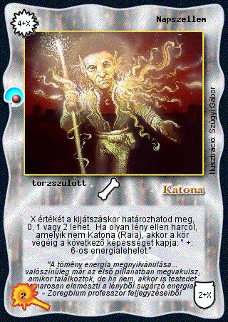 Kiadás: Két világ közt
Gyakoriság: gyakori