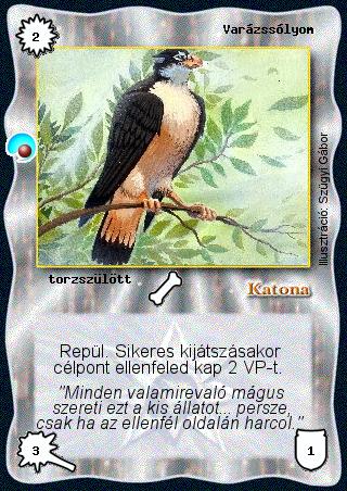 Kiadás: Két világ közt, Alappakli, 6. kiadás (Ősök Városa), Kezdőcsomag, Alappakli, 7. kiadás (Ősök Városa)
Gyakoriság: gyakori