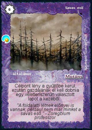 Kiadás: Két világ közt, Alappakli, 6. kiadás (Ősök Városa)
Gyakoriság: ritka