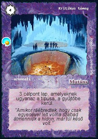 Kiadás: Két világ közt
Gyakoriság: ritka