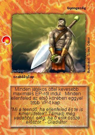 Kiadás: Két világ közt
Gyakoriság: ritka