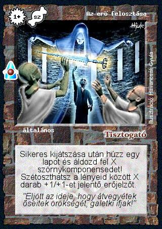 Kiadás: Víziók
Gyakoriság: gyakori