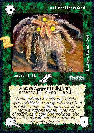 Kiadás: Víziók
Gyakoriság: ultra ritka