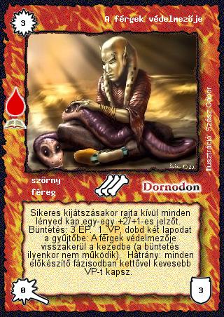 Kiadás: Vérmező (Zén)
Gyakoriság: ritka