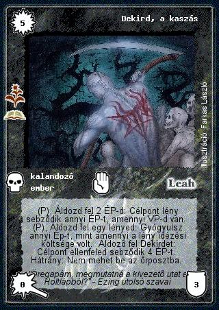 Kiadás: Holtláp (Zén)
Gyakoriság: ritka