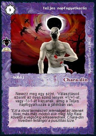 Kiadás: Thargodanok földje (Zén)
Gyakoriság: ritka