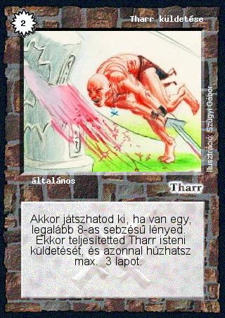 Kiadás: Alappakli, 1. kiadás, Alappakli, 2. kiadás, Alappakli, 3. kiadás
Gyakoriság: ritka