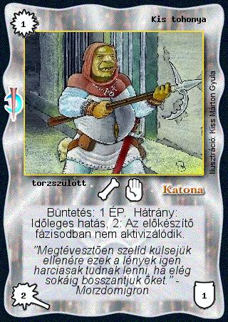 Kiadás: Sötét kor
Gyakoriság: gyakori